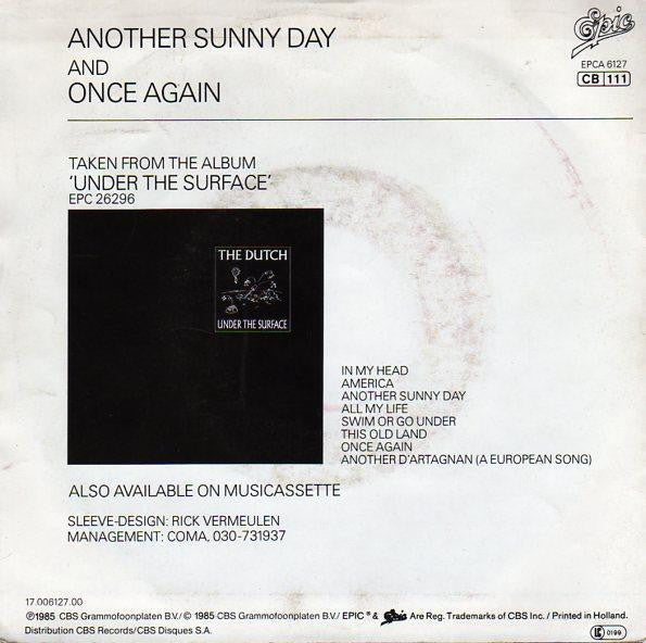 The Dutch : Another Sunny Day (7", Single)
