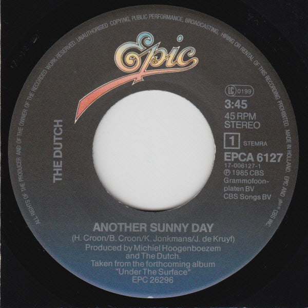 The Dutch : Another Sunny Day (7", Single)