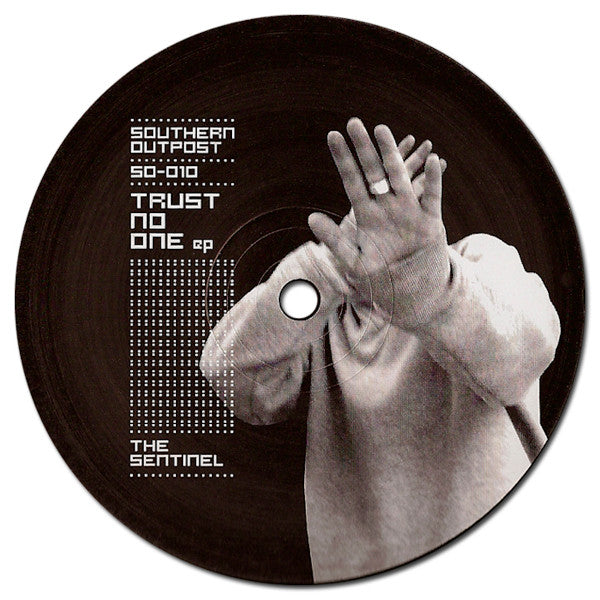The Sentinel (2) : Trust No One EP (12", EP)