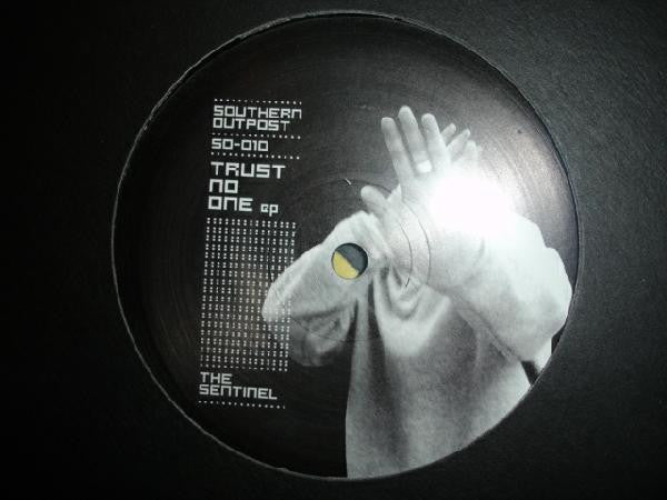 The Sentinel (2) : Trust No One EP (12", EP)