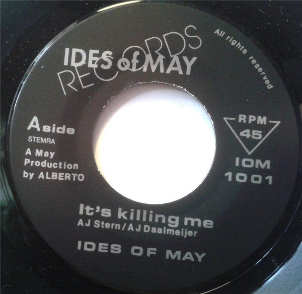 Ides Of May : It's Killing Me (7", EP)