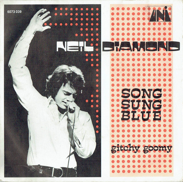 Neil Diamond : Song Sung Blue (7", Single)