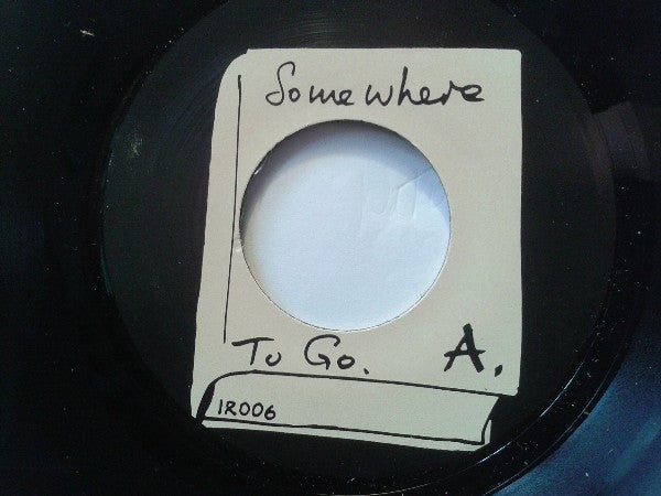 Jeremy Chunn & The Pussycats (4) : Somewhere To Go (7", Single)