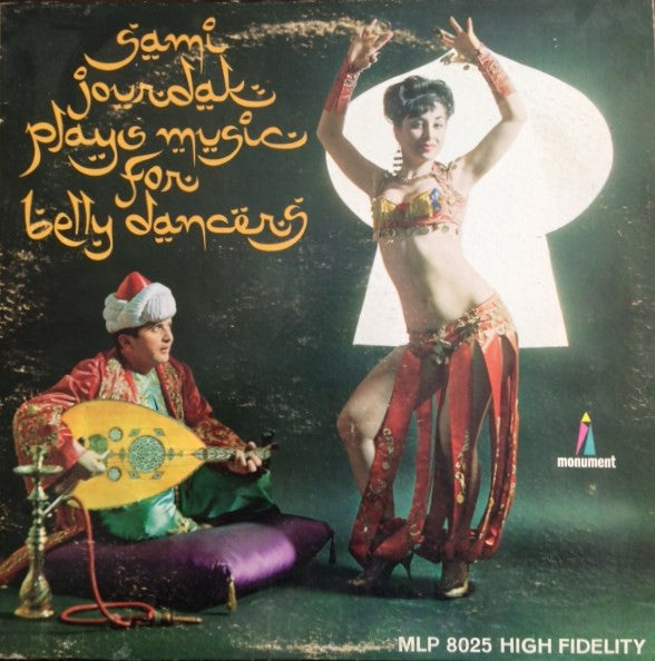 Sami Jourdak : Sami Jourdak Plays Music For Belly Dancers (LP, Album, Mono)