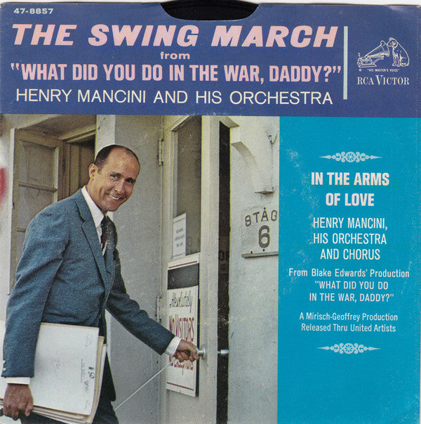 Henry Mancini And His Orchestra And The Henry Mancini Chorus : In The Arms Of Love / The Swing March (7", Promo)