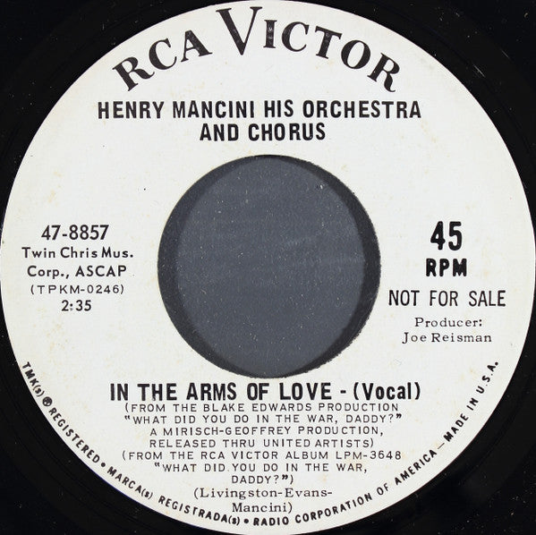 Henry Mancini And His Orchestra And The Henry Mancini Chorus : In The Arms Of Love / The Swing March (7", Promo)