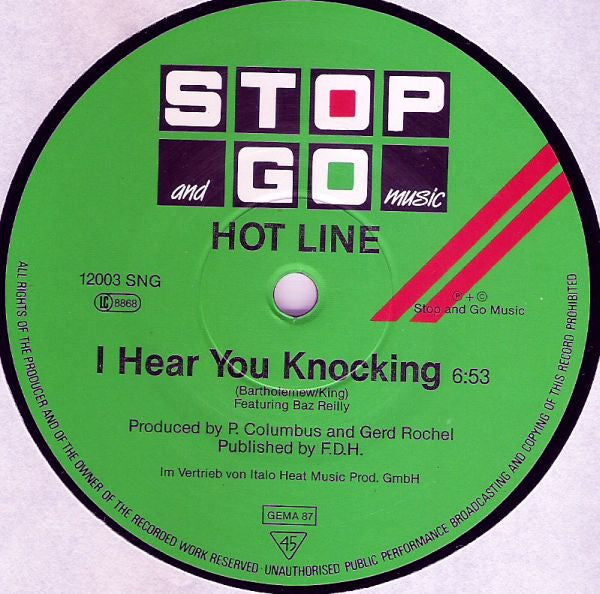 Hot Line (2) : I Hear You Knocking (12", Maxi)