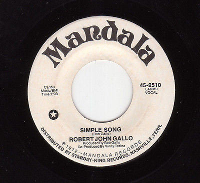 Bob Gallo : Simple Song / I Lost My Way (7", Single)