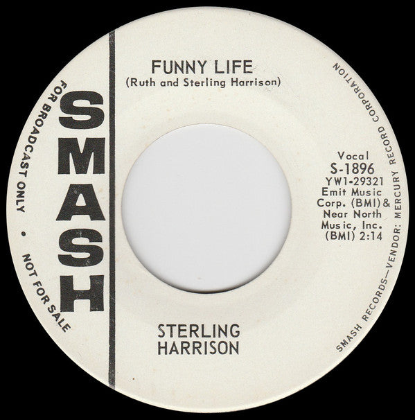 Sterling Harrison : Funny Life / I'm A Man (7", Single, Promo)