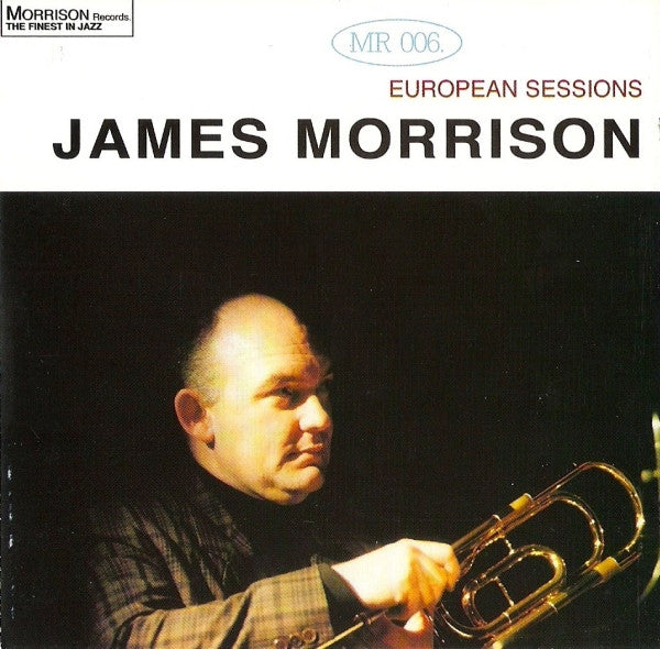 James Morrison : European Sessions (CD)