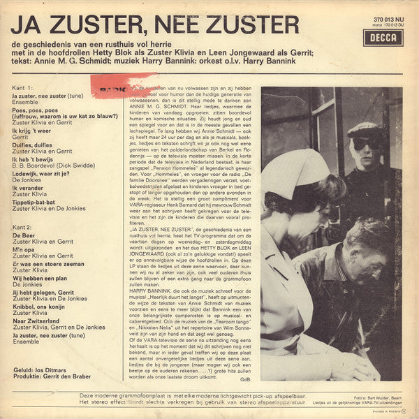 Cast of "Ja Zuster, Nee Zuster" : Ja Zuster, Nee Zuster - De Geschiedenis Van Een Rusthuis Vol Herrie (LP)