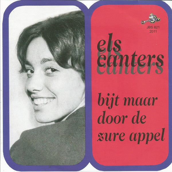 Els Canters : Bijt Maar Door De Zure Appel (7", Single)