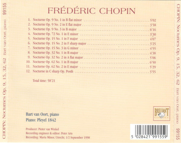 Frédéric Chopin, Bart Van Oort : Chopin: Nocturnes Op. 9, 15, 32, 62, Op. Posth. (CD)