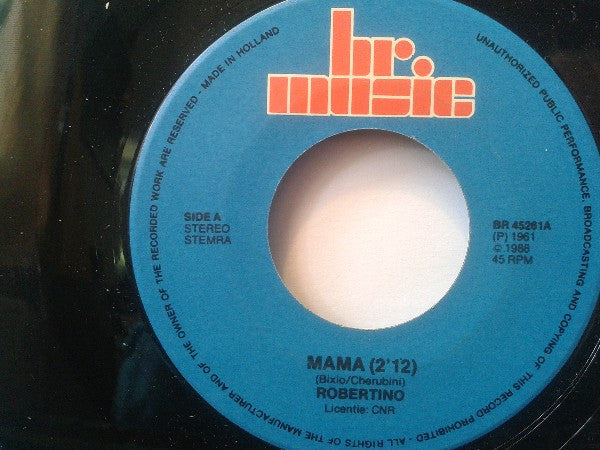 Robertino Loretti : Mama / O Sole Mio (7", Single)