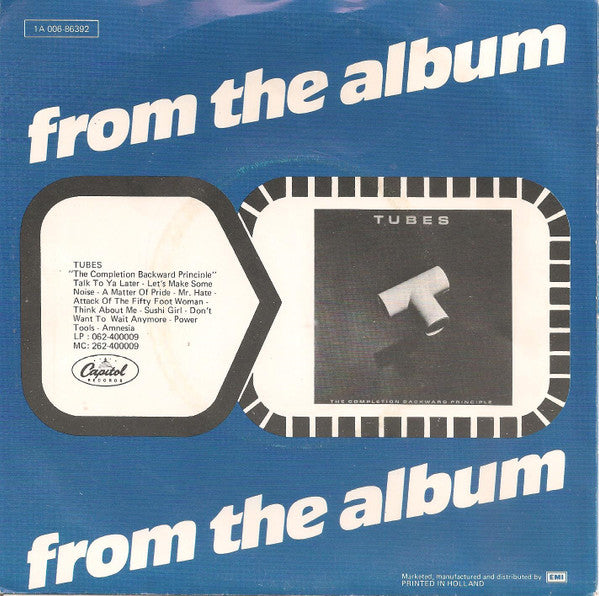 Tubes* : Don't Want To Wait Anymore (7", Single)