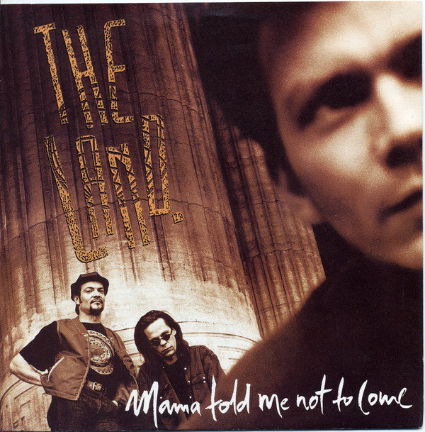 The Land : Mama Told Me Not To Come (7", Single)