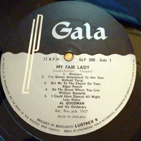 Al Goodman And His Orchestra : Lerner & Loewe : Lerner And Loewe's My Fair Lady (LP, Album)