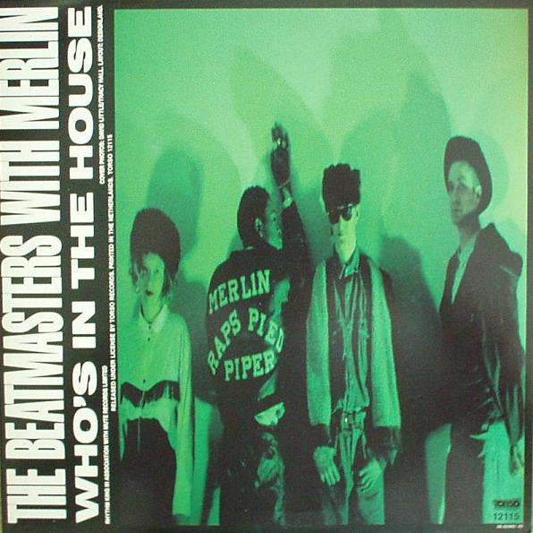 The Beatmasters With Merlin : Who's In The House (12")