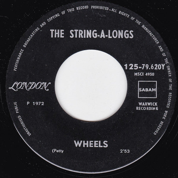 The String-A-Longs : Wheels (7", Single)