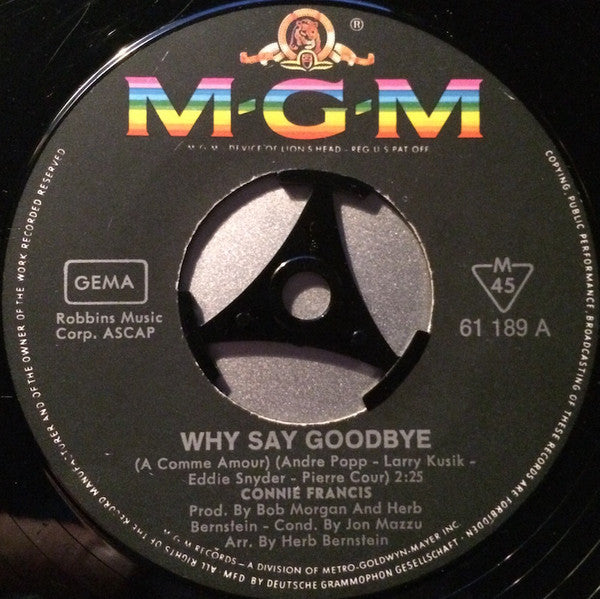 Connie Francis : Why Say Goodbye (7", Single, Mono)