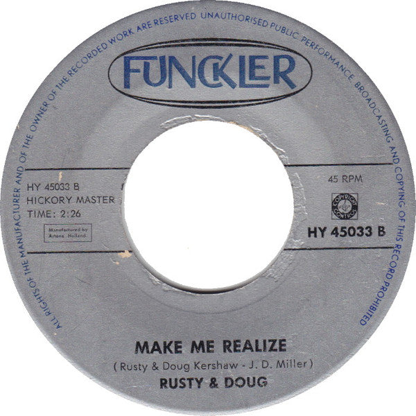 Rusty & Doug Kershaw : Louisiana Man / Make Me Realize (7", Single)