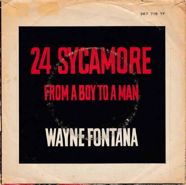 Wayne Fontana : 24 Sycamore (7", Single)
