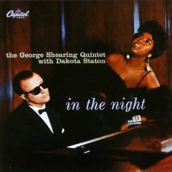 The George Shearing Quintet With Dakota Staton : In The Night (CD, Album, RE)
