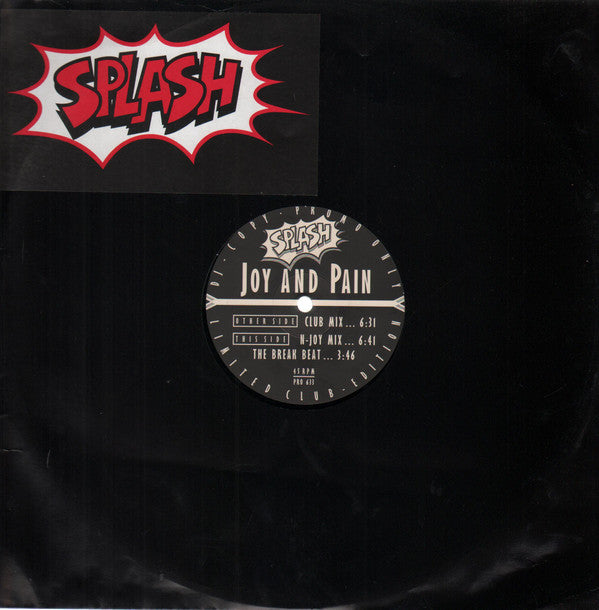 Splash (3) : Joy And Pain (12", Ltd, Promo)