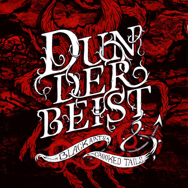 Dunderbeist : Black Arts & Crooked Tails (CD, Album)