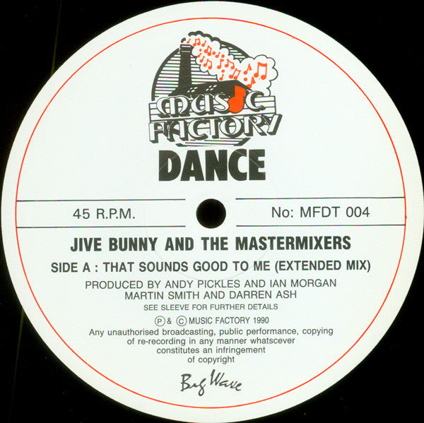 Jive Bunny And The Mastermixers : That Sounds Good To Me (12")