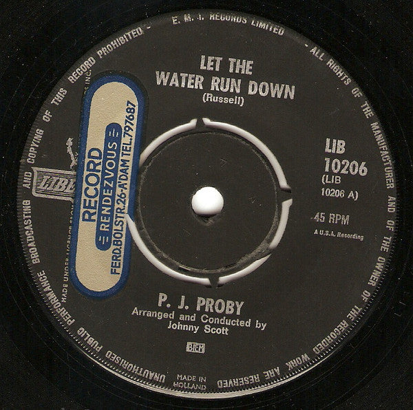 P.J. Proby : Let The Water Run Down (7", Single)