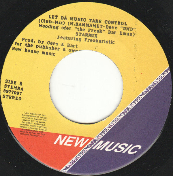 Starmix Featuring Freakaristic : Let Da Music Take Control (7", Single)