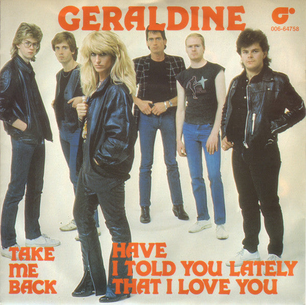 Geraldine : Have I Told You Lately That I Love You (7", Single)