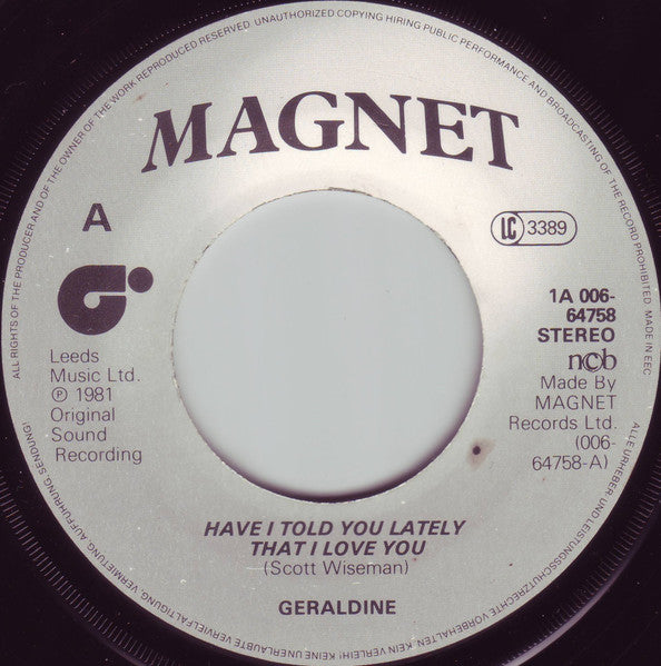 Geraldine : Have I Told You Lately That I Love You (7", Single)