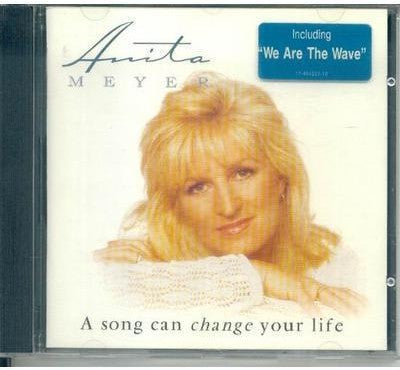Anita Meyer : A Song Can Change Your Life (CD, Album)