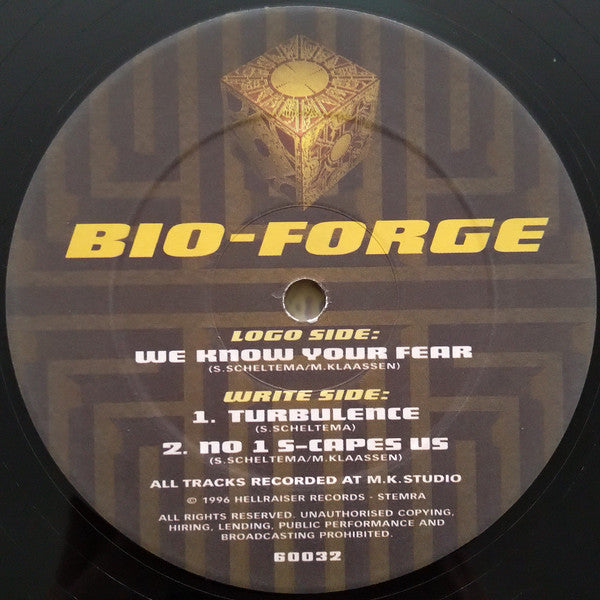 Bio-Forge : We Know Your Fear (12")