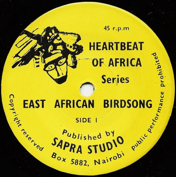 No Artist : Heartbeat Of Africa Series 1 - East African Birdsong (7", Mono, Yel)