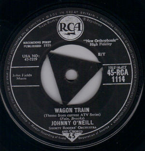 Johnny O'Neill (3) : Wagon Train (7", Single)
