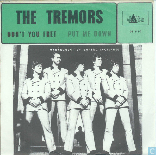 The Tremors (8) : Don't You Fret (7")