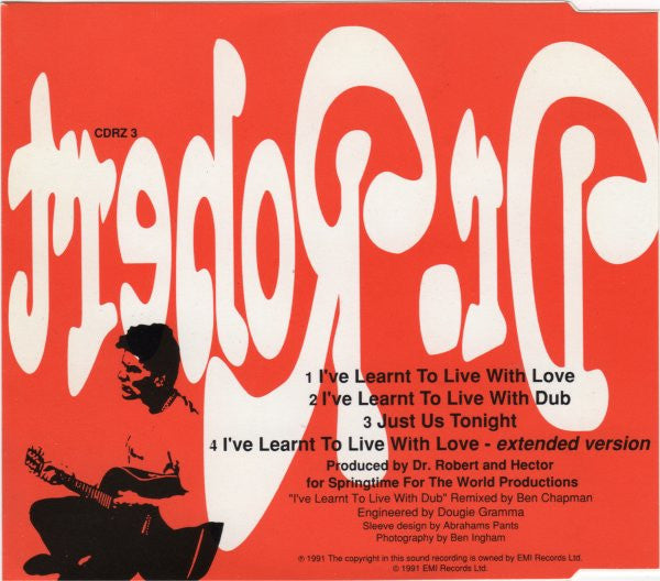 Dr. Robert : I've Learnt To Live With Love (CD, Single)