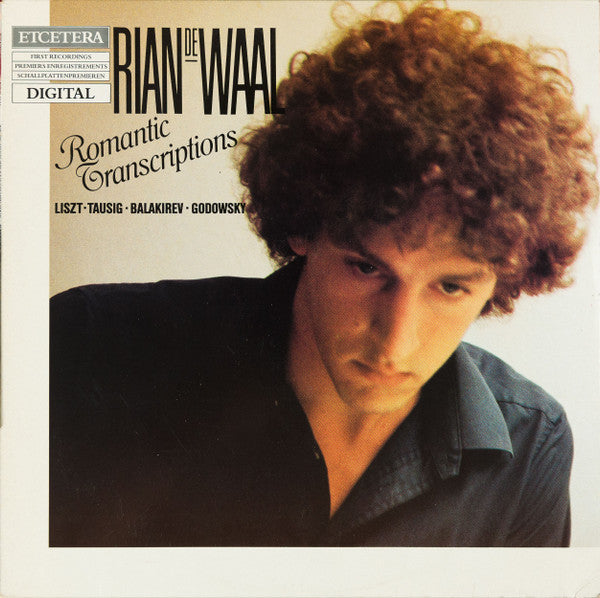 Rian De Waal - Franz Liszt • Carl Tausig • Mily Balakirev • Leopold Godowsky : Romantic Transcriptions (LP)