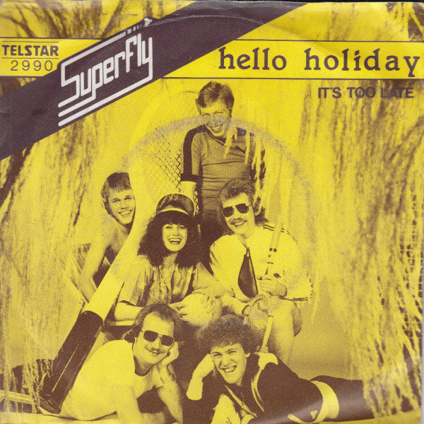 Superfly (5) : Hello Holiday (7", Single)