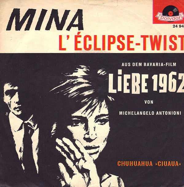 Mina (3) : Eclisse Twist / Chihuahua (7", Single)