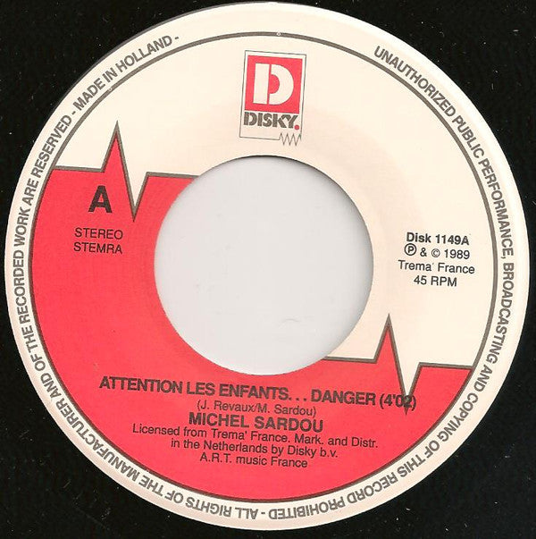 Michel Sardou : Attention Les Enfants ... Danger ! / Vincent (7", Single)