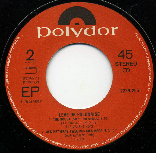 Jan Blaaser, Valentino's, Arie Ribbens, Hydra (12) : Leve De Polonaise (7", EP)