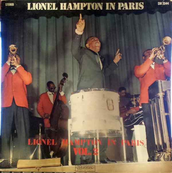 Lionel Hampton : Live In Paris - Concert Olympia 1961 - Vol. 2 (LP, Album)
