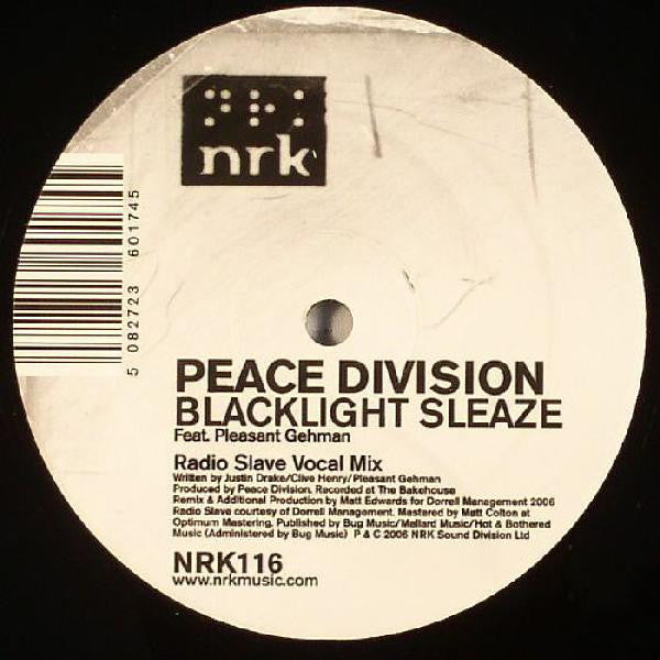 Peace Division Feat. Pleasant Gehman : Blacklight Sleaze (Radio Slave Mixes) (12")