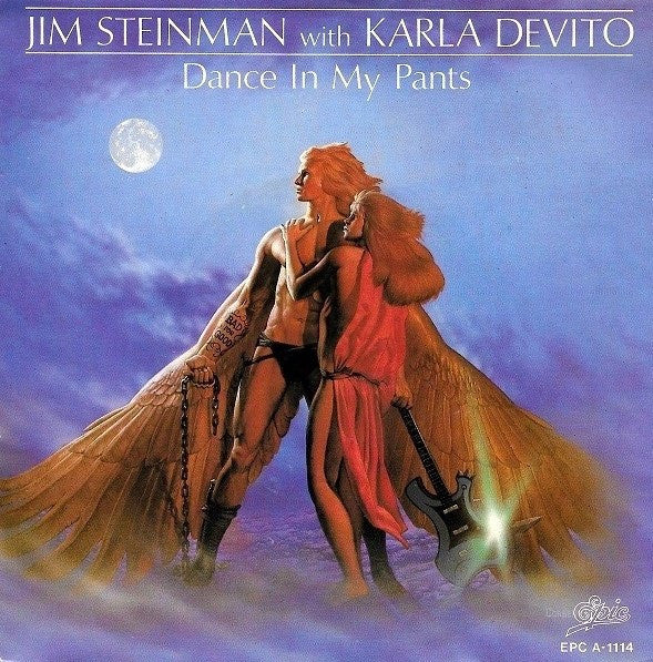 Jim Steinman with Karla DeVito : Dance In My Pants (7", Single)