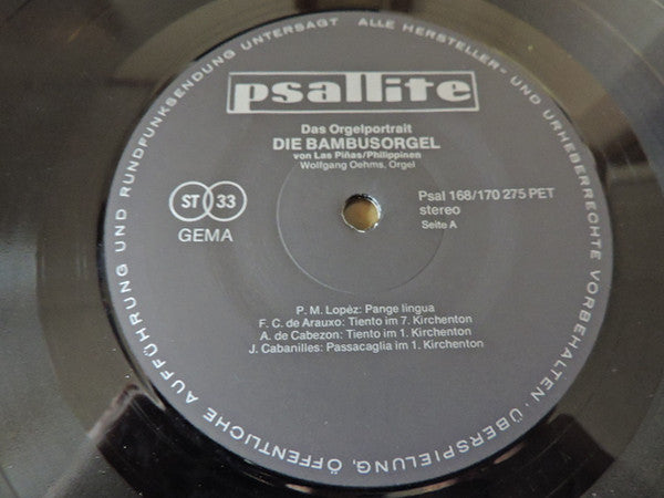 Wolfgang Oehms : Die Bambus-Orgel Von Las Piñas / Philippinen (LP)