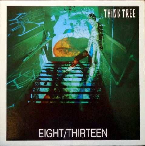 Think Tree : Eight / Thirteen (LP, Album)